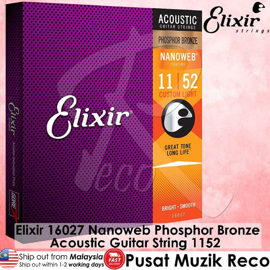 *Elixir Strings 16027 Nanoweb Phosphor Bronze Acoustic Guitar String Custom Light 1152 - Reco Music Malaysia