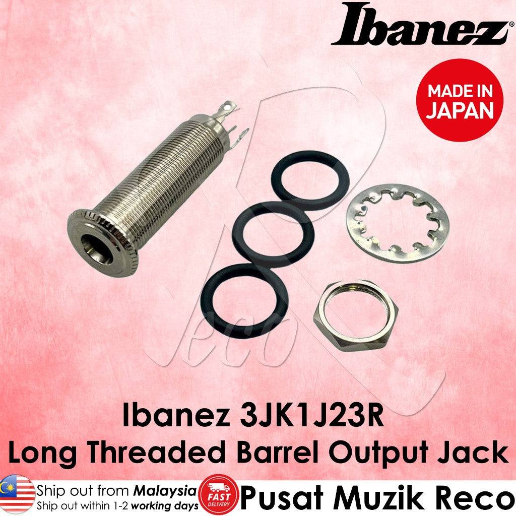 Ibanez 3JK1J23R Long Threaded Switching Barrel Jack Guitar Output Jack - Reco Music Malaysia