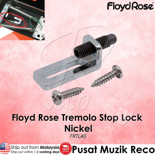 Floyd Rose FRTL40 Tremolo Stop Lock - Nickel - Reco Music Malaysia